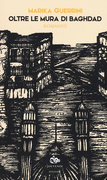 Oltre le mura di Baghdad - Marika Guerrini - copertina