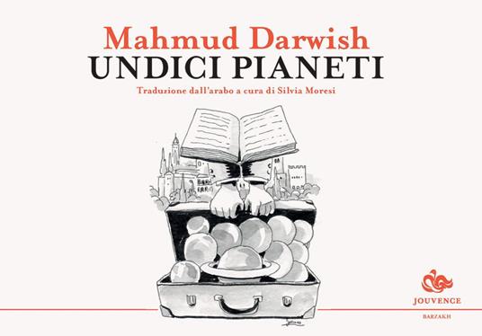 Undici pianeti - Mahmud Darwish,Silvia Moresi - ebook
