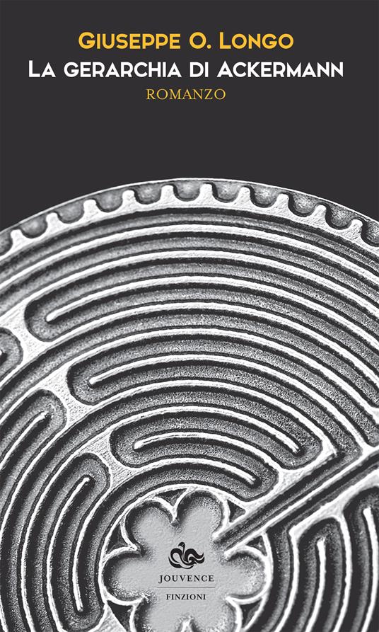 La gerarchia di Ackermann - Giuseppe O. Longo - ebook