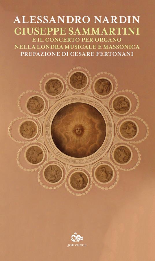Giuseppe Sammartini e il concerto per organo nella Londra musicale e massonica - Alessandro Nardin - copertina