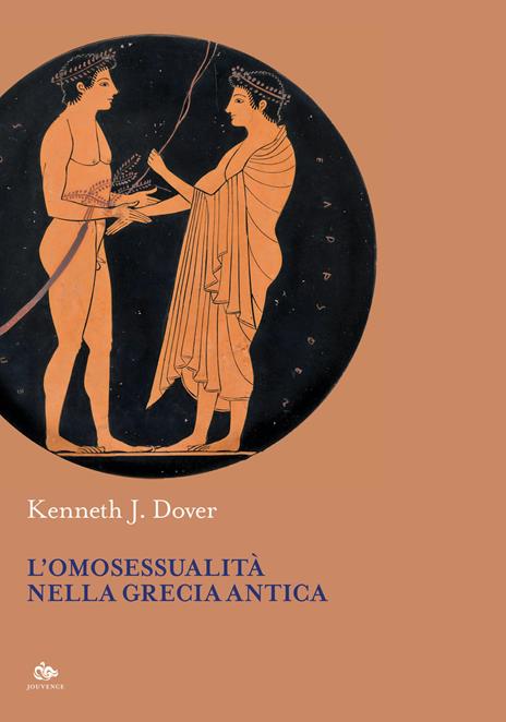 L'omosessualità nella Grecia antica - Kenneth J. Dover - copertina