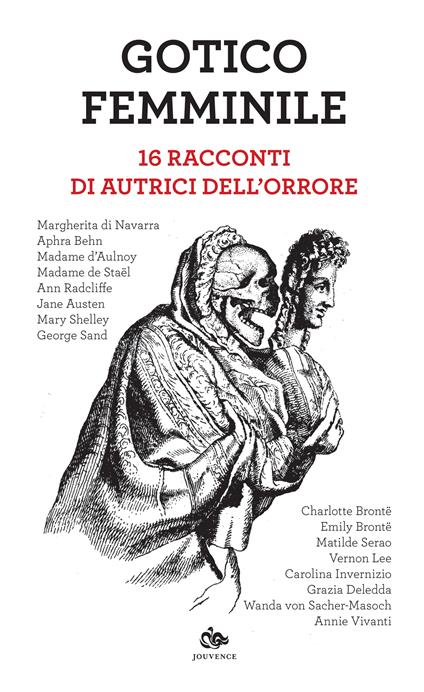 Gotico femminile. 16 racconti di autrici dell'orrore - V.V.A.A. - ebook