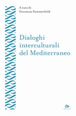 Dialoghi interculturali del Mediterraneo