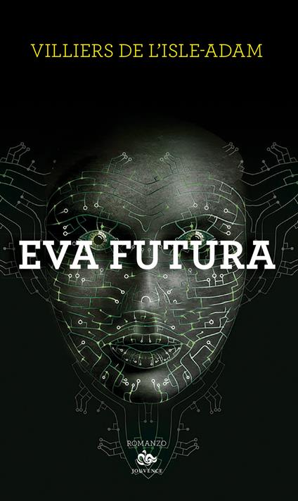 Eva futura - P. A. Villiers de L'Isle-Adam - copertina