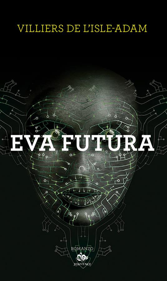 Eva futura - P. A. Villiers de L'Isle-Adam - copertina