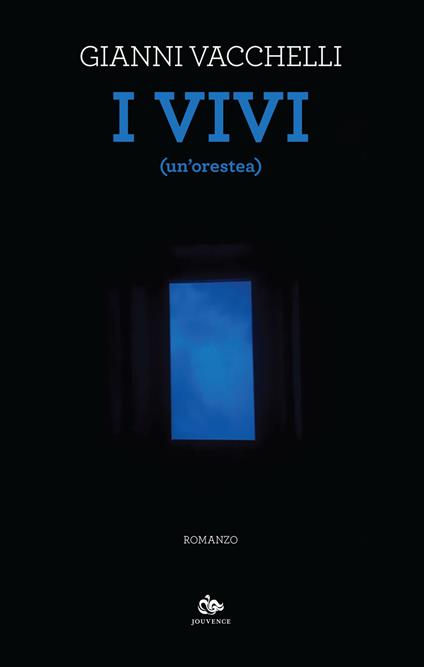 I vivi (un'Orestea). Con ebook - Gianni Vacchelli - copertina