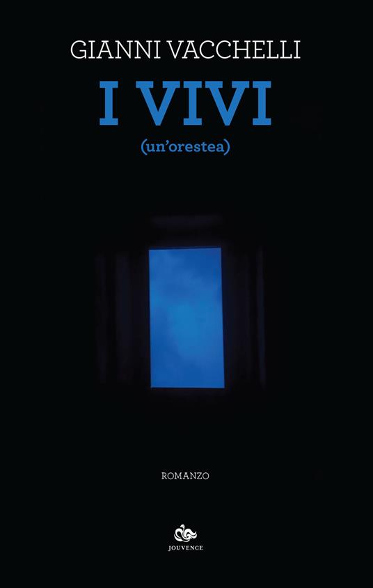 I vivi (un'Orestea). Con ebook - Gianni Vacchelli - copertina