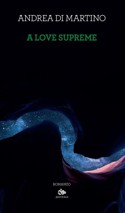 A love supreme - Andrea Di Martino - ebook