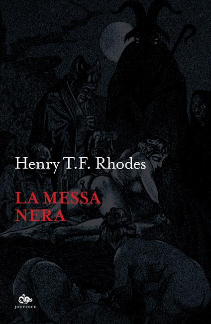 La messa nera - Henry T.F. Rhodes - copertina