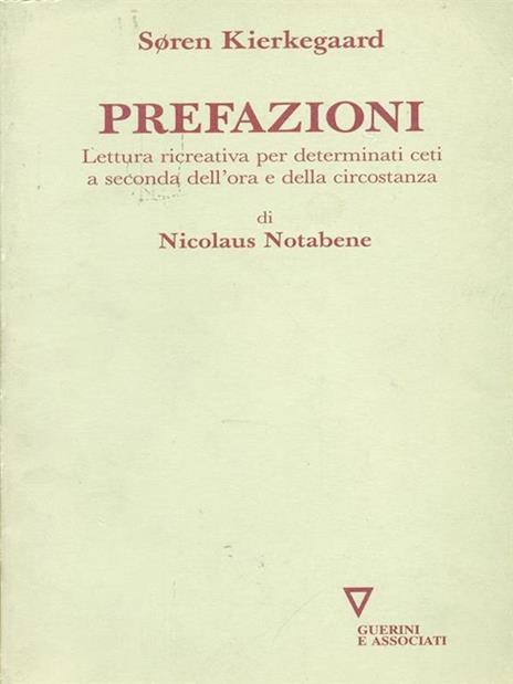 Prefazioni. Lettura ricreativa per determinati ceti a seconda dell'ora e della circostanza di Nicolaus Notabene - Søren Kierkegaard - copertina