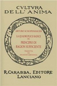 La quadruplice radice del principio di ragione sufficiente - Arthur Schopenhauer - copertina