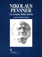 Nikolaus Pevsner. La trama della storia