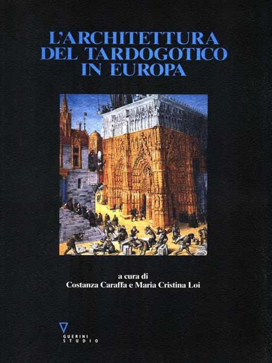 L' architettura del tardogotico in Europa - copertina