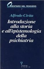 Introduzione alla storia e all'epistemologia della psichiatria
