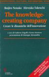 The knowledge-creating company. Creare le dinamiche dell'innovazione - Ikujiro Nonaka,Hirotaka Takeuchi - copertina