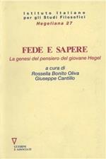 Fede e sapere. La genesi del pensiero del giovane Hegel