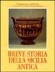 Breve storia della Sicilia antica - Francesco Carlotta - copertina