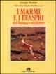 I marmi e i diaspri del barocco siciliano - Giuseppe Montana - copertina