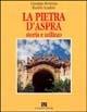 La pietra d'Aspra. Storia e utilizzo. Il recupero delle ville barocche di Bagheria - Giuseppe Montana,Rosario Scaduto - copertina