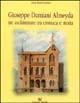 Giuseppe Damiani Almeyda. Tre architetture tra cronaca e storia