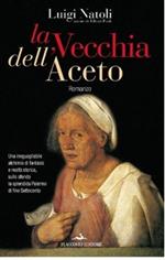 La Vecchia dell'Aceto