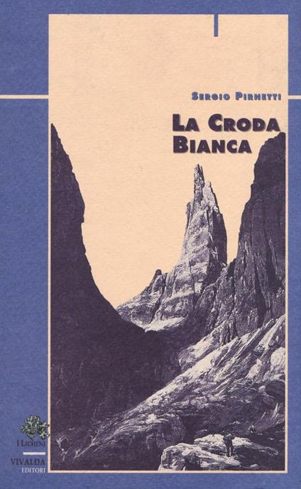 La croda bianca - Sergio Pirnetti - copertina