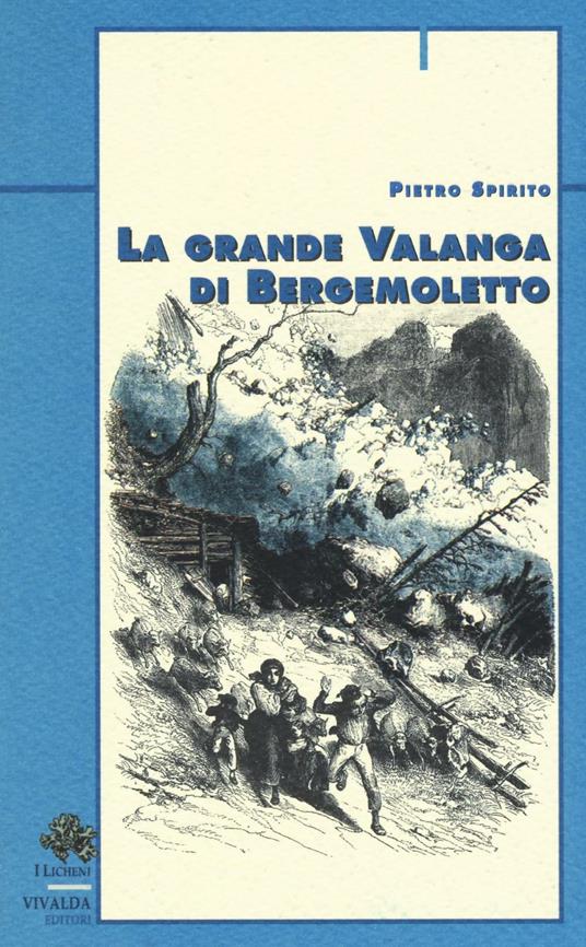La grande valanga di Bergemoletto - Pietro Spirito - copertina