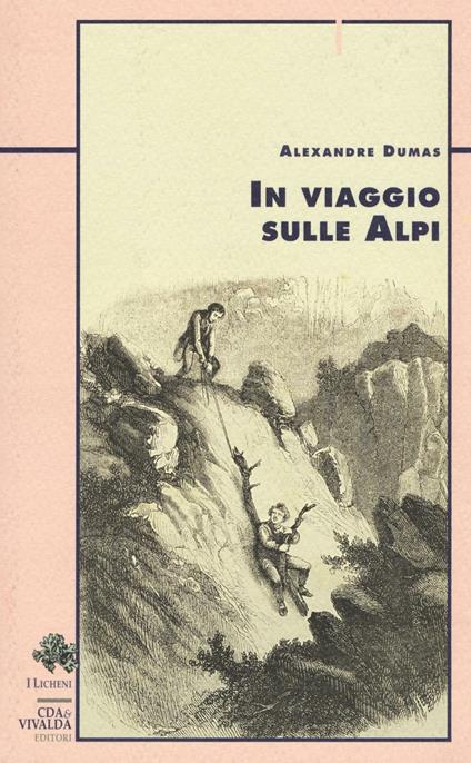In viaggio sulle Alpi - Alexandre Dumas - copertina