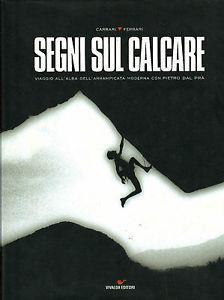 Segni sul calcare - Marco Ferrari,Davide Carrari - copertina