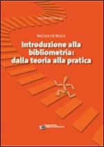 Introduzione alla bibliometria: dalla teoria alla pratica