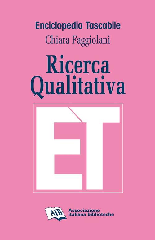 Ricerca qualitativa - Chiara Faggiolani - copertina