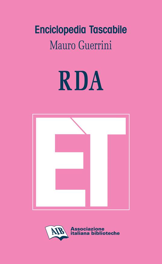 RDA. Resource Description and Access - Mauro Guerrini,Lucia Sardo - copertina