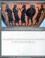 Un artista etrusco e il suo mondo. Il pittore di Micali