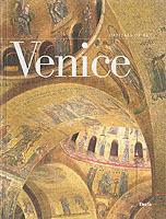 Arte a Venezia. Splendore, monumenti e capolavori della Serenissima. Ediz. inglese - Stefano Zuffi - copertina