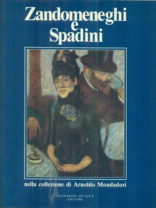 Zandomeneghi e Spadini nella collezione di A. Mondadori - 3