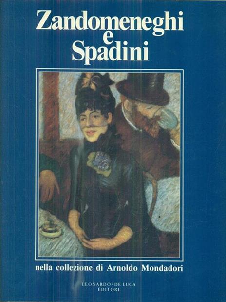 Zandomeneghi e Spadini nella collezione di A. Mondadori - 2