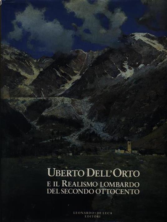 Uberto Dell'Orto e il realismo lombardo del secondo Ottocento - copertina