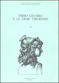 Le erme tiburtine e gli scavi del Settecento. Ediz. illustrata - copertina