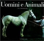 Uomini e animali. Yann Arthus-Bertrand