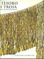 Il tesoro di Troia. Gli scavi di Heinrich Schliemann. Catalogo della mostra (Mosca, 1996-97)