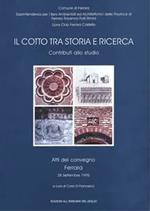 Il cotto tra storia e ricerca. Contributi allo studio. Atti del Convegno (Ferrara, 28 settembre 1995)