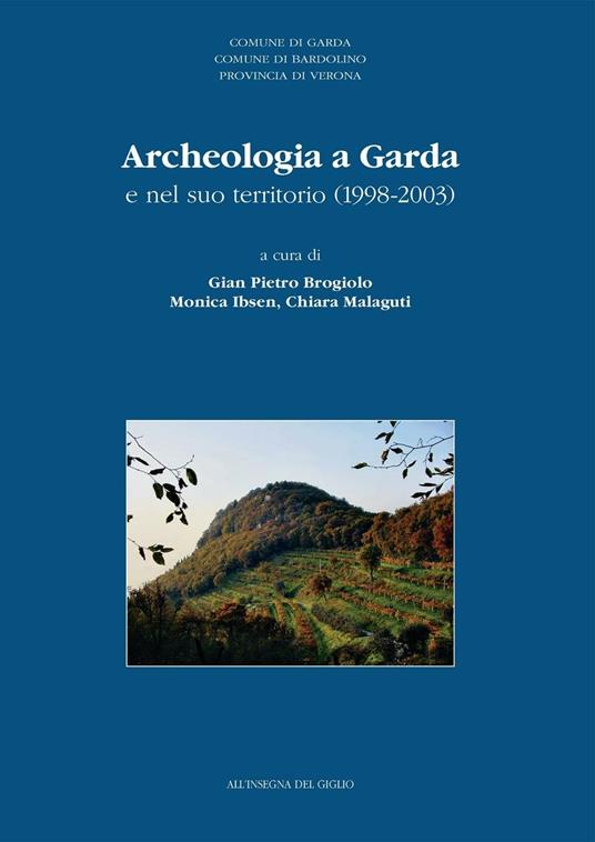 Archeologia a Garda e nel suo territorio (1998-2003) - copertina