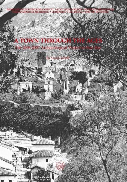 A town through the ages. The 2006-2007 archeological project in Stari Bar - copertina