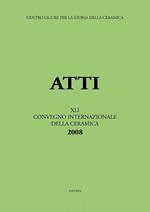 Unguenta solis. Ceramica da farmacia tra Medioevo ed età moderna. Atti del 41° Convegno internazionale della ceramica (Savona-Albisola Superiore, 30-31 maggio 2008)
