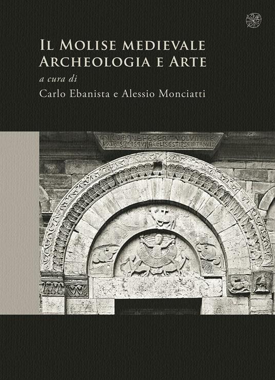 Il Molise medievale. Archeologia e arte - copertina