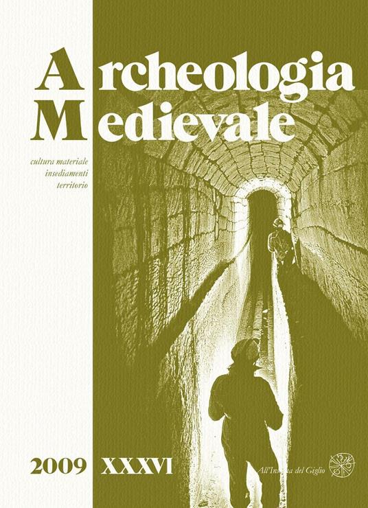 Archeologia medievale (2009). Vol. 36 - copertina