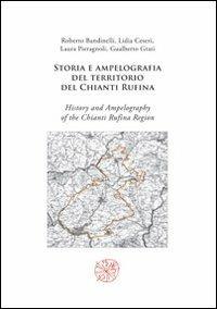 Storia e ampelografia del territorio del Chianti Rufina-History and ampelography of the Chianti Rufina region - copertina