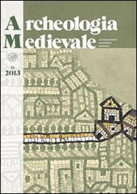 Archeologia medievale (2013). Vol. 40: Fortificazioni di terra in Italia. Motte, tumuli, tumbe, recinti. Atti del Convegno (Scarlino, 14-16 aprile 2011). - copertina