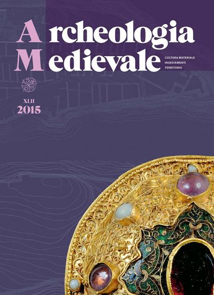 Archeologia medievale (2015). Vol. 42 - copertina