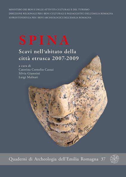 Spina. Scavi nell'abitato della città etrusca 2007-2009 - copertina